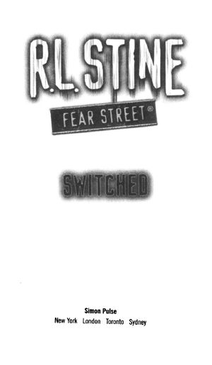 [Fear Street 32] • Switched